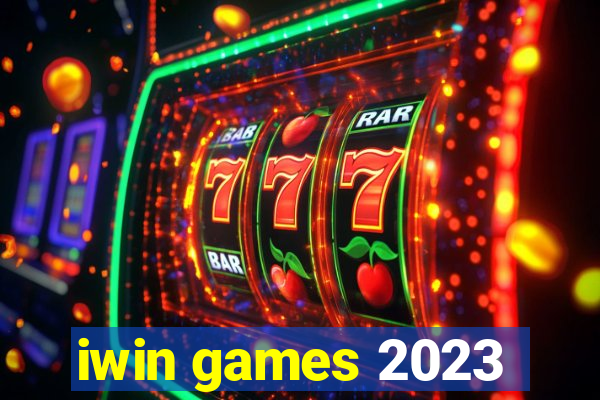 iwin games 2023